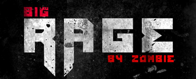 Big Rage font by ~ZoMbiE-by on deviantART