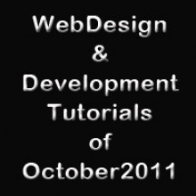 15 Best Web Design And Development Tutorials Of October 2011